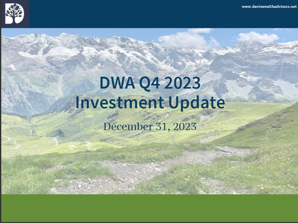 Q4 2023 DWA Investment Update
